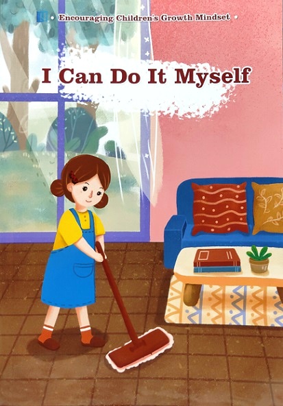 I CAN DO IT MYSELF
