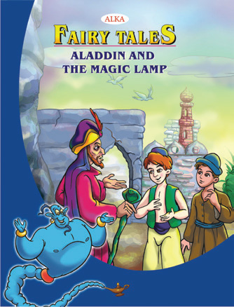 ALADDIN AND THE MAGIC LAMP fairy tales alka