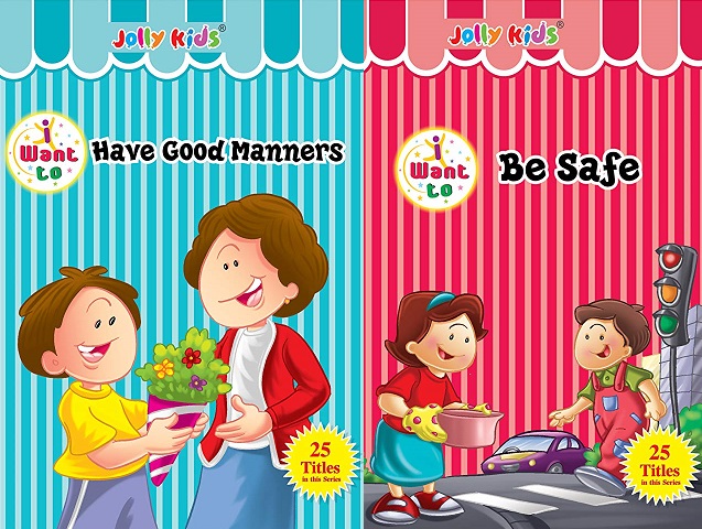 WANT TO BE SAFE & HAVE GOOD MANNERS 2 in 1