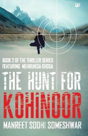 THE HUNT FOR KOHINOOR
