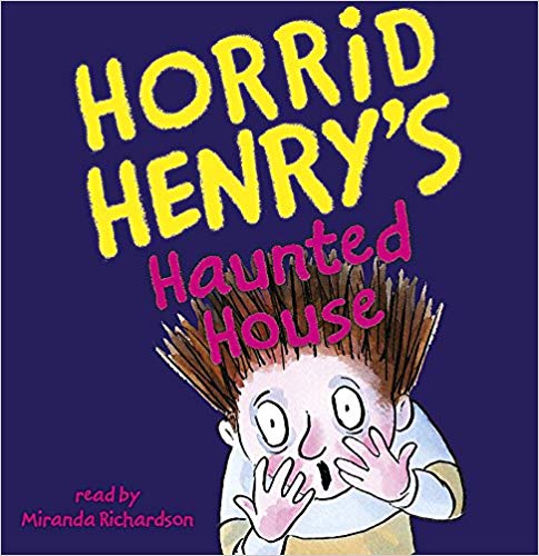 HORRID HENRY'S HUNTED HOUSE