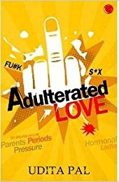 ADULTERATED LOVE
