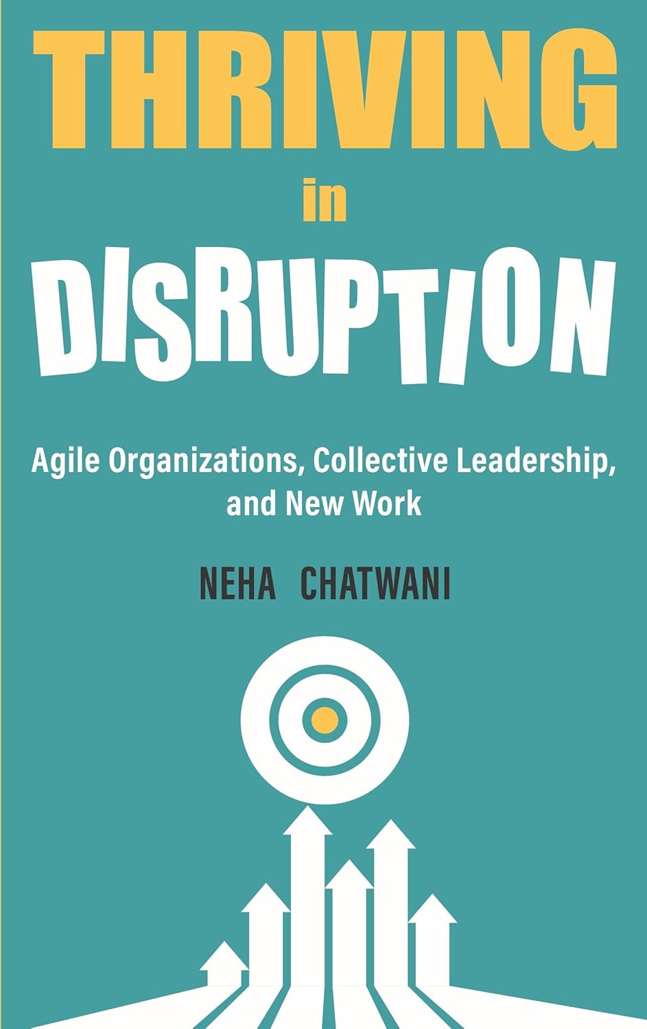 THRIVING IN DISRUPTION