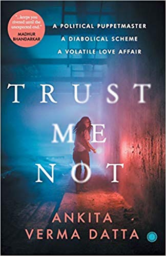 TRUST ME NOT