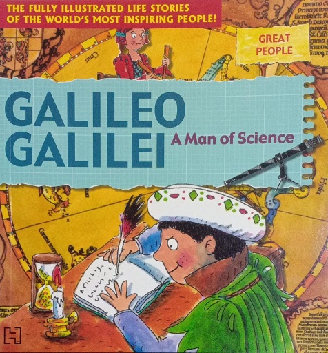 GALILEO GALILEI a man of science