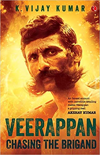 VEERAPPAN CHASING THE BRIGAND