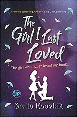 THE GIRL I LAST LOVED