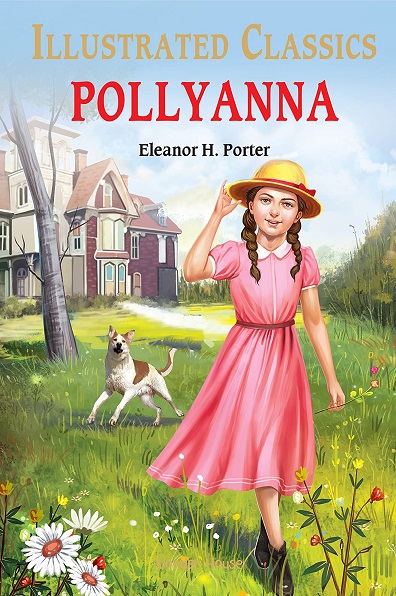 POLLYANNA wonder house