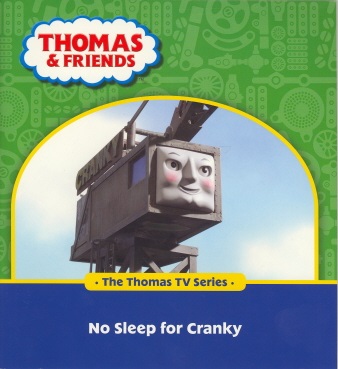 NO SLEEP FOR CRANKY thomas & friends