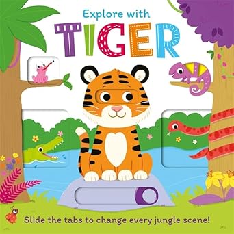 EXPLORE WITH TIGER