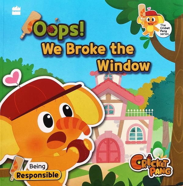 OOPS WE BROKE THE WINDOW