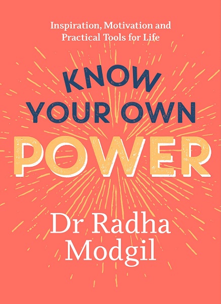 KNOW YOUR OWN POWER