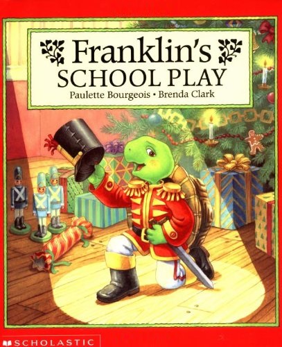 FRANKLIN'S SCHOOL PLAY