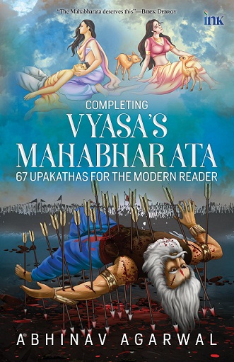 COMPLETING VYASA'S MAHABHARATA