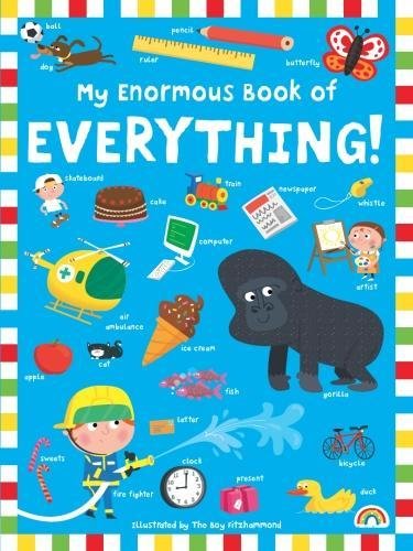MY ENORMOUS BOOK OF EVERYTHING