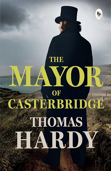 THE MAYOR OF CASTERBRIDGE