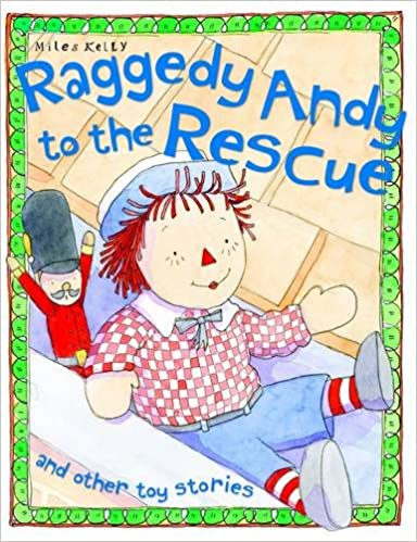 RAGGEDY ANDY TO THE RESCUE