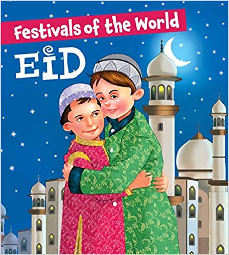 FESTIVALS OF THE WORLD eid