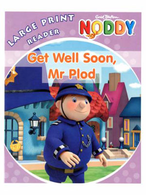 NODDY GET WELL SOON MR PLOD 