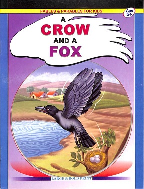 A CROW AND A FOX fables & parables for kids