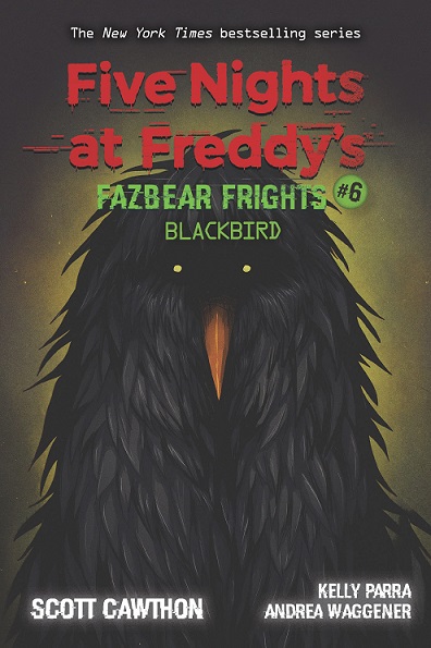 NO 06 BLACKBIRD fazbear frights