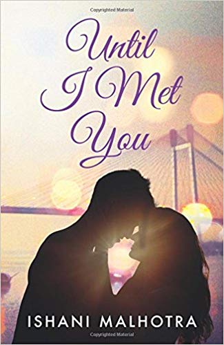 UNTIL I MET YOU