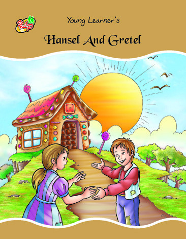 HANSEL AND GRETEL young learner
