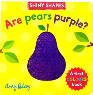 ARE PEARS PURPLE a first colours book
