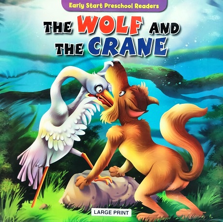 THE WOLF AND THE CRANE