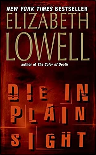 DIE IN PLAIN SIGHT