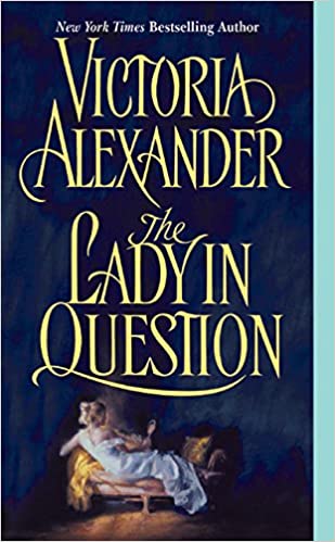 THE LADY IN QUESTION