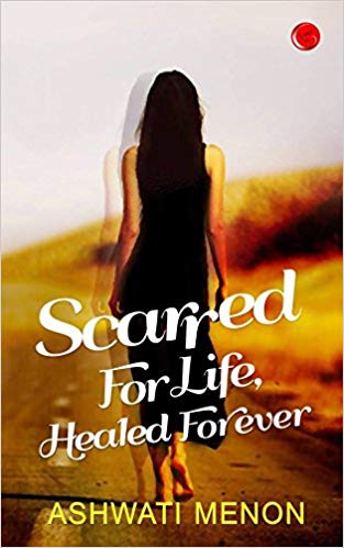SCARRED FOR LIFE HEALED FOREVER