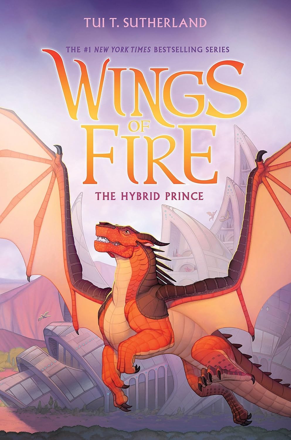 WINGS OF FIRE 16 the hybird prince