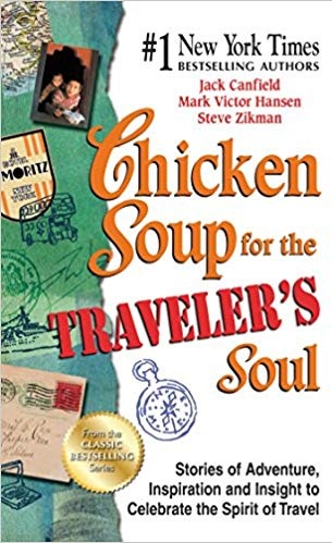 CHICKEN SOUP FOR THE traveler'S soul