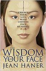 THE WISDOM OF YOUR FACE 