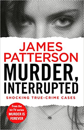 MURDER INTERRUPTED