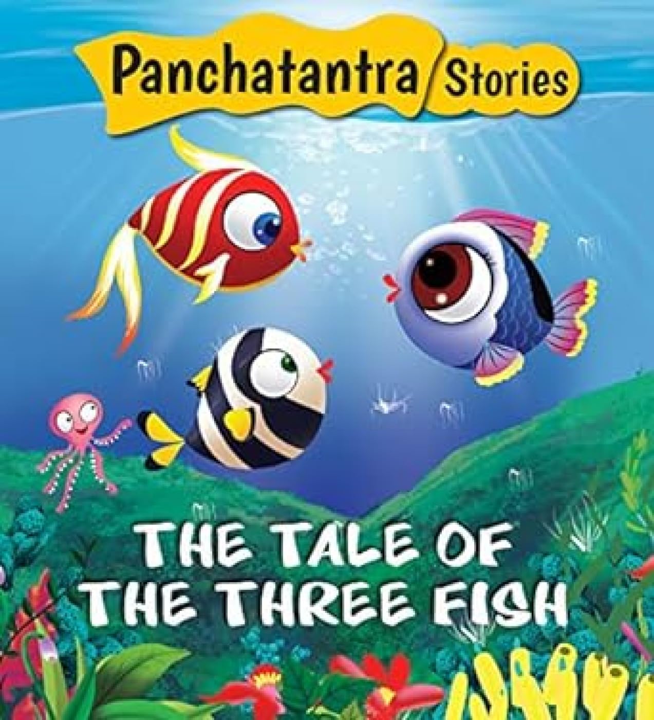 THE TALE OF THE THREE FISH