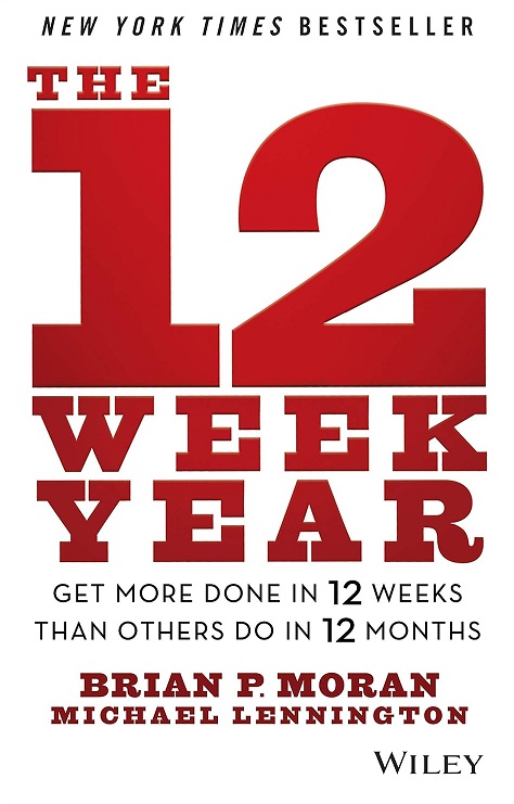THE 12 WEEK YEAR