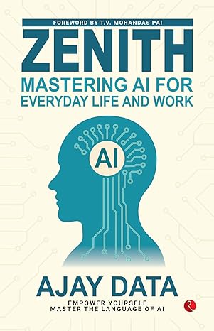 ZENITH Mastering AI for Everyday Life and Work