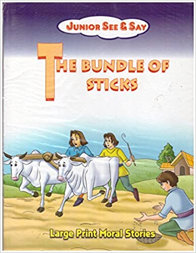 THE BUNDLE OF STICKS (BOOKPARADISE)