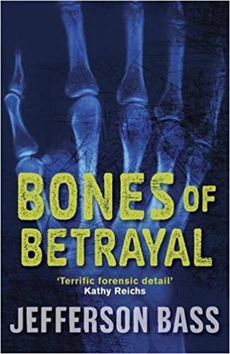 BONES OF BETRAYAL