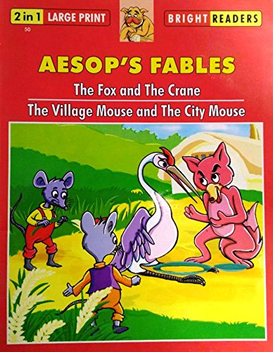 THE FOX AND THE CRANE & THE VILLAGE MOUSE AND THE CITY MOUSE 2 IN 1 shree