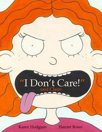 I DON'T CARE SAID CLAIRE