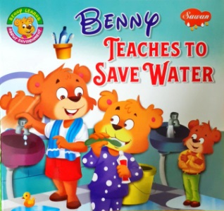 BENNY TEACHES TO SAVE WATER