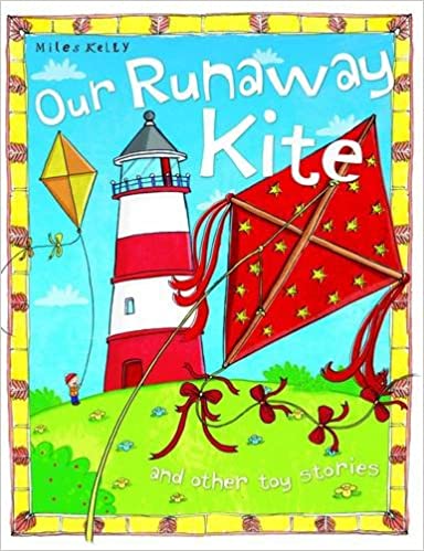 OUR RUNAWAY KITE