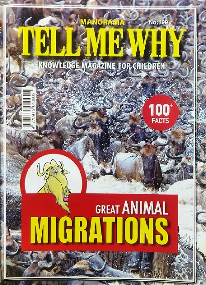 NO 199 TELL ME WHY great animal migrations