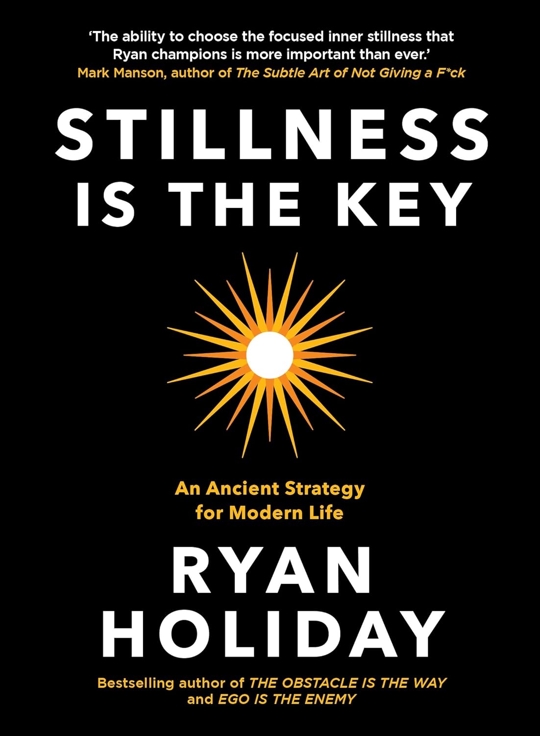 STILLNESS IS THE KEY