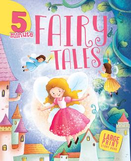 5 MINUTE FAIRY TALES