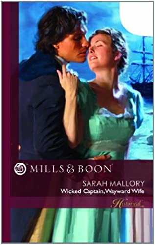 WICKED CAPTAIN, WAYWARD WIFE historical