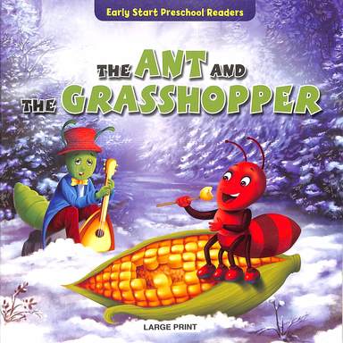 THE ANT AND THE GRASSHOPPER goldenminds